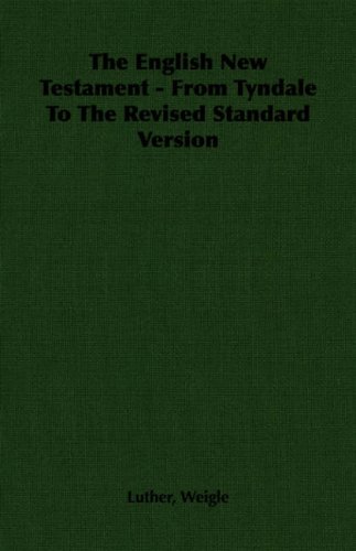English New Testament - from Tyndale to the Revised Standard Version [Unknown]
