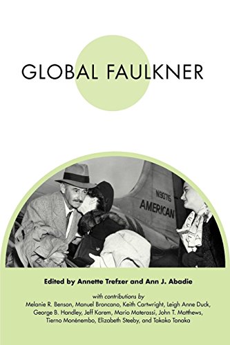 Global Faulkner (faulkner And Yoknapatawpha Series) [Paperback]