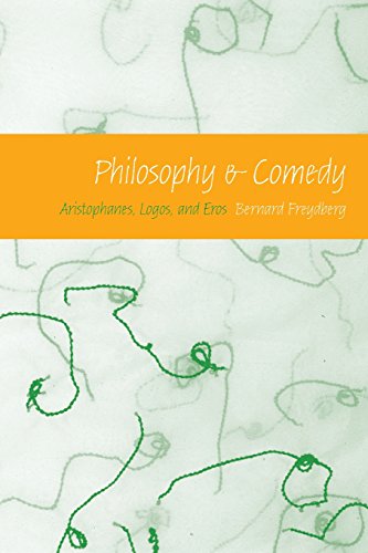 Philosophy and Comedy Aristophanes, Logos, and Eros [Paperback]