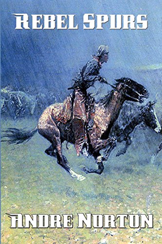 Rebel Spurs [Paperback]