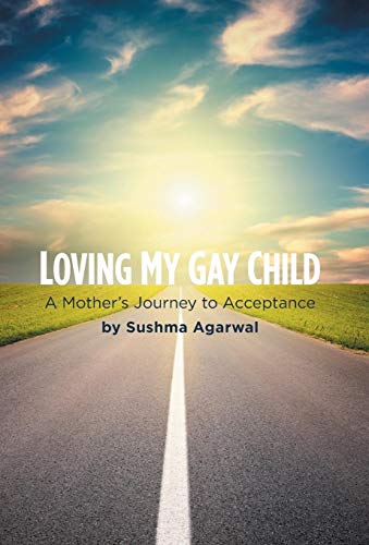 Loving My Gay Child A Mother's Journey To Acceptance [Hardcover]