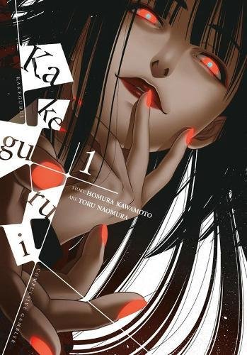 Kakegurui - Compulsive Gambler -, Vol. 1 [Paperback]