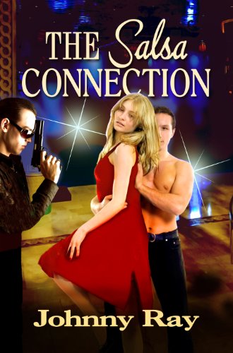 The Salsa Connection An International Romantic Thriller [Paperback]