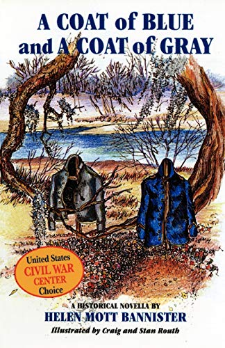 A Coat of Blue and a Coat of Gray [Paperback]