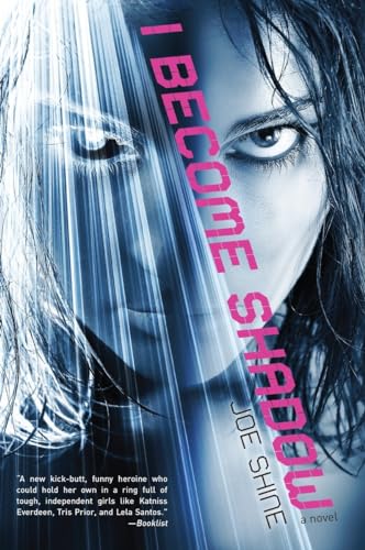 I Become Shadow [Paperback]
