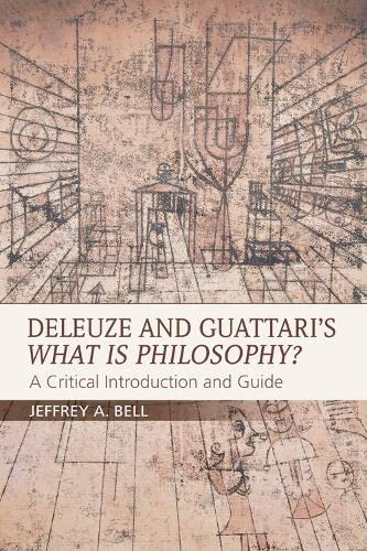 Deleuze and Guattari's What is Philosophy A Critical Introduction and Guide [Paperback]