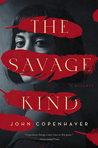 The Savage Kind A Mystery [Hardcover]