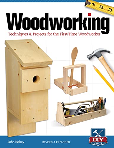 Woodworking, Revised and Expanded Techniques &amp Projects for the First-Time  [Paperback]