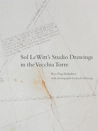 Sol LeWitt's Studio Drawings in the Vecchia Torre [Hardcover]