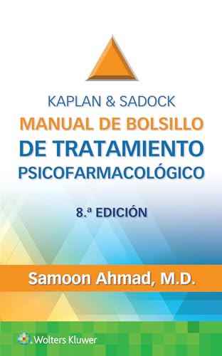 Kaplan &amp Sadock. Manual de bolsillo de tratamiento psicofarmacol&243gico [Paperback]