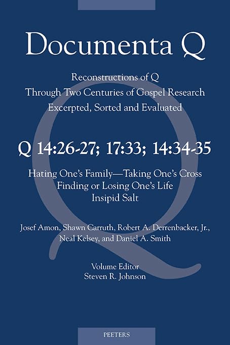Q14 26-27 1733 1434-35 Hating One's Family - Taking One's Cross Finding o [Paperback]