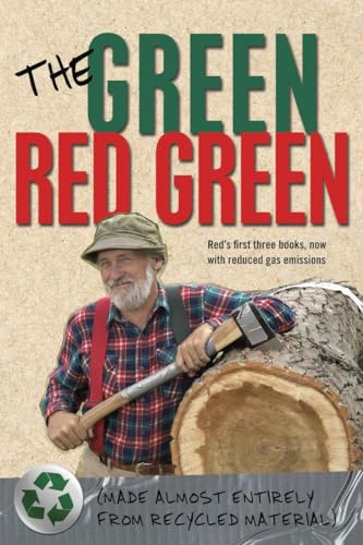 The Green Red Green: Made Almost Entirely from Recycled Material [Paperback]
