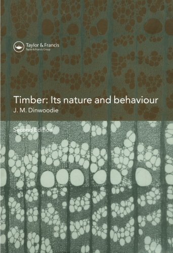 Timber Its Nature and Behaviour, Second Edition [Paperback]