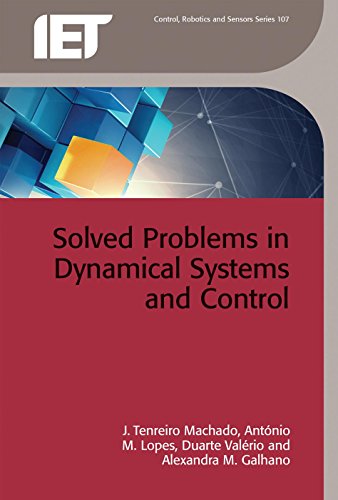 Solved Problems in Dynamical Systems and Control [Hardcover]