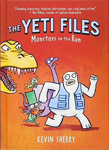Monsters on the Run (The Yeti Files 2) [Hardcover]
