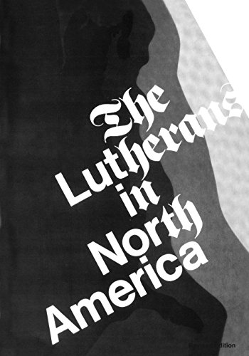 Lutherans In North America [Paperback]