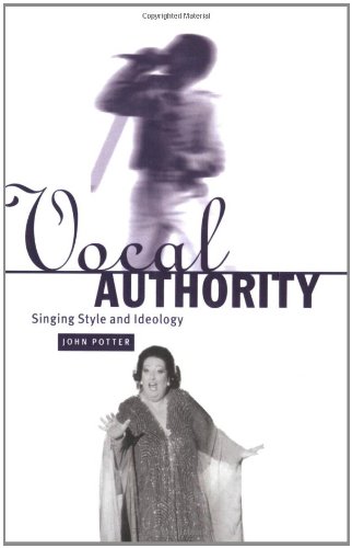 Vocal Authority Singing Style and Ideology [Paperback]