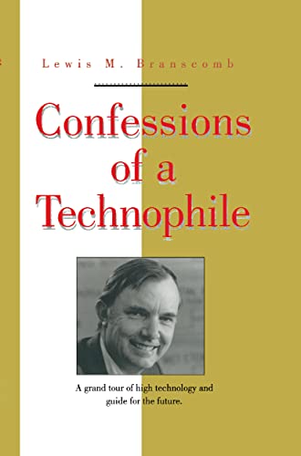 Confessions of a Technophile [Hardcover]