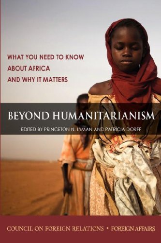 Beyond Humanitarianism What You Need To Know About Africa And Why It Matters [Paperback]