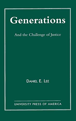 Generations And the Challenge of Justice [Paperback]