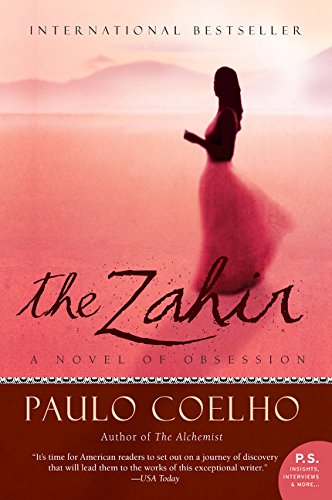 The Zahir A Novel Of Obsession (p.S.) [Paperback]