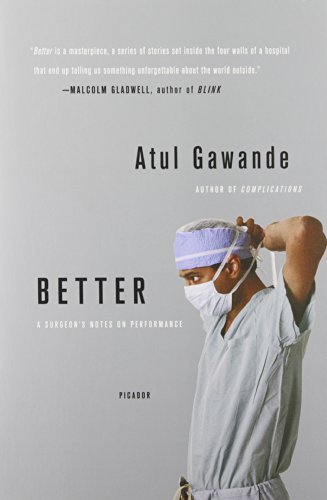 Better A Surgeon's Notes On Performance [Paperback]