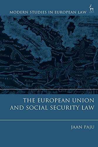 The European Union and Social Security Law [Paperback]
