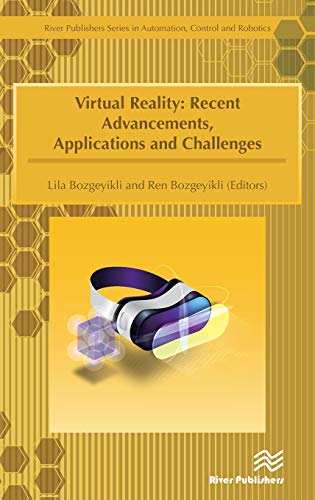 Virtual Reality  Recent Advancements, Applications and Challenges [Hardcover]