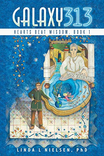 Galaxy 313 Hearts Beat Wisdom, Book 1 [Paperback]