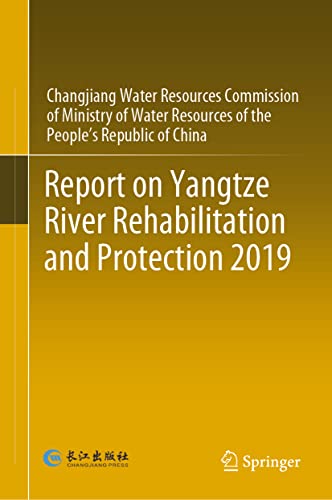 Report on Yangtze River Rehabilitation and Protection 2019 [Hardcover]