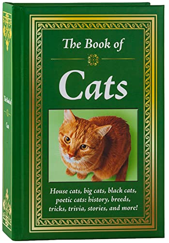 Book of Cats  House Cats, Big Cats, Black Cats, Poetic Cats History, Breeds, T [Hardcover]