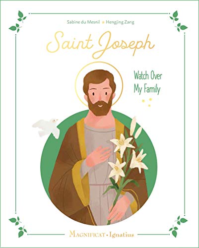 Saint Joseph Watch Over My Family [Hardcover]