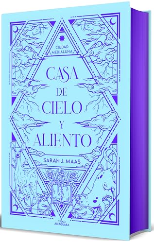 Casa de cielo y aliento (Edicin especial) / House of Sky and Breath (Special Ed [Hardcover]