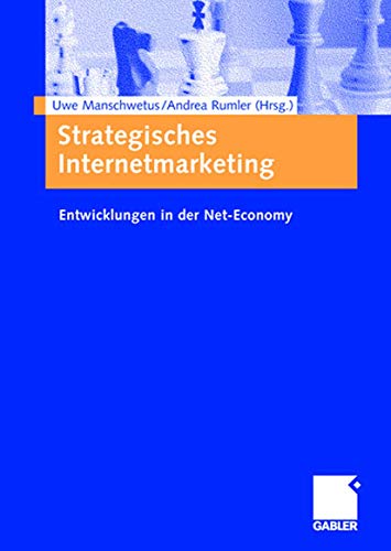 Strategisches Internetmarketing Entwicklungen in der Net-Economy [Paperback]