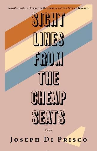 Sightlines From The Cheap Seats Poems [Paperback]