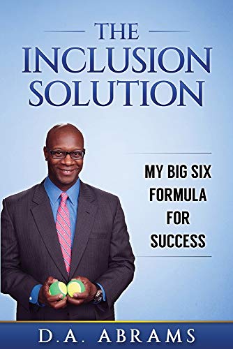 Inclusion Solution  My Big Six Formula for Success [Paperback]
