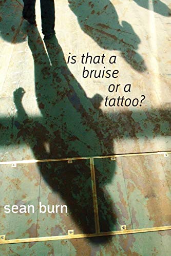 Is That A Bruise Or A Tattoo [Paperback]