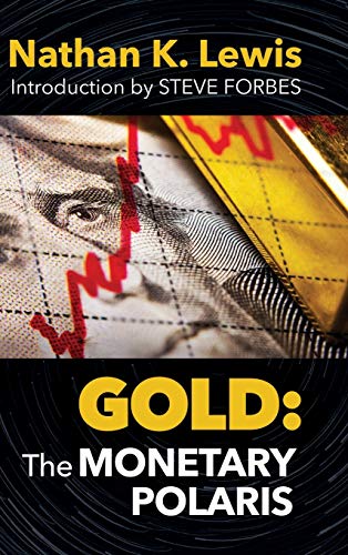 Gold  The Monetary Polaris [Paperback]