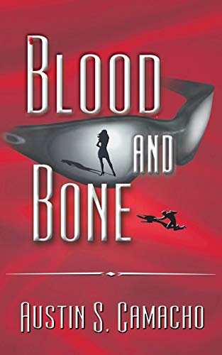 Blood and Bone [Paperback]