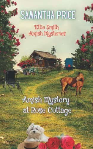 Amish Mystery at Rose Cottage [Paperback]