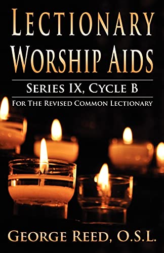 Lectionary Worship Aids, Series Ix, Cycle B For The Revised Common Lectionary [Paperback]