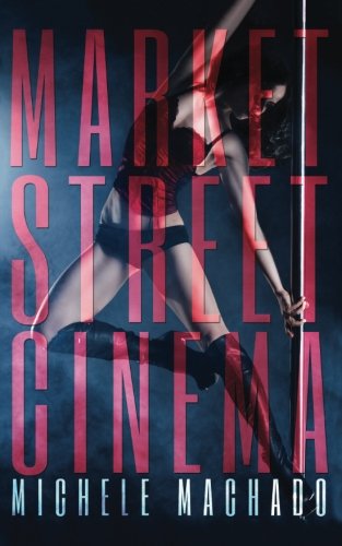 Market Street Cinema [Paperback]