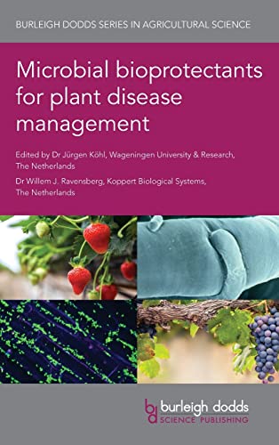Microbial bioprotectants for plant disease management [Hardcover]