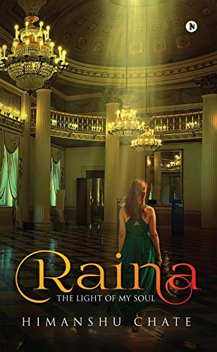 Raina The Light Of My Soul [Paperback]