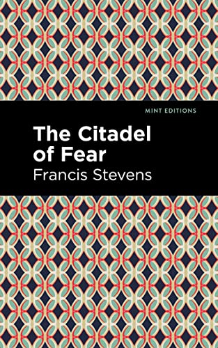 The Citadel of Fear [Paperback]