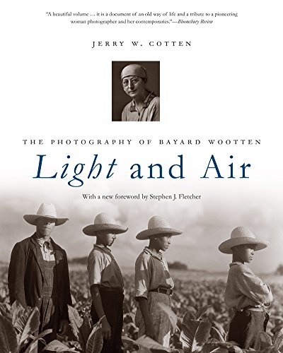 Light And Air The Photography Of Bayard Wootten [Paperback]