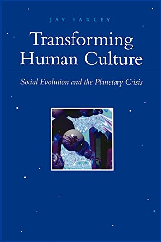 Transforming Human Culture Social Evolution And The Planetary Crisis (suny Seri [Paperback]