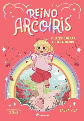 El secreto de las flores corazn / The Secret of the Heart Flowers [Paperback]