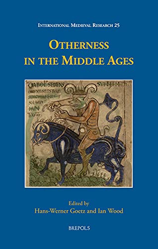 Otherness in the Middle Ages [Hardcover]