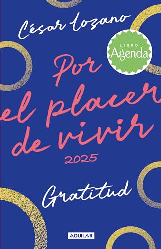 Por el placer de vivir 2025 / For the Pleasure of Living Planner Journal [Paperback]